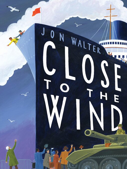 Title details for Close to the Wind by Jon Walter - Available
